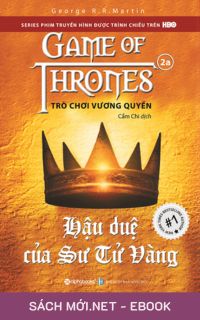 Tải ebook Trò Chơi Vương Quyền 2A - Hậu Duệ Của Sư Tử Vàng PDF/MOBI/EPUB/AZW3