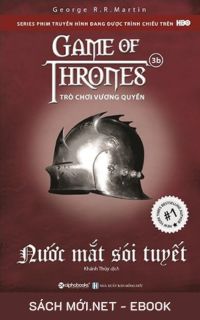 Tải ebook Trò Chơi Vương Quyền 3B - Nước Mắt Sói Tuyết PDF/MOBI/EPUB/AZW3