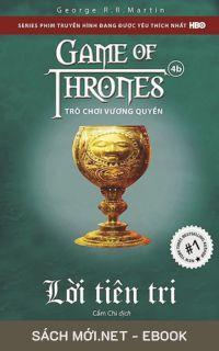 Tải ebook Trò Chơi Vương Quyền 4B - Lời Tiên Tri PDF/MOBI/EPUB/AZW3