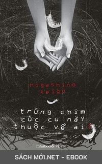 Tải ebook Trứng Chim Cúc Cu Này Thuộc Về Ai PDF/MOBI/EPUB/AZW3