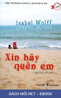 Tải ebook Xin Hãy Quên Em PDF/MOBI/EPUB/AZW3