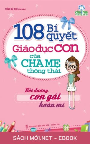 Tải ebook Cha Mẹ Thông Thái: Bồi Dưỡng Con Gái Hoàn Mỹ PDF/MOBI/EPUB/AZW3