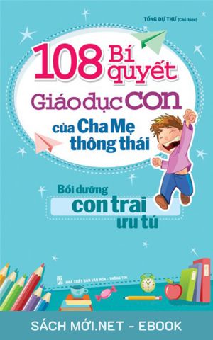 Tải ebook Cha Mẹ Thông Thái: Bồi Dưỡng Con Trai Ưu Tú PDF/MOBI/EPUB/AZW3