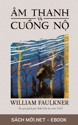 Tải ebook Âm Thanh Và Cuồng Nộ PDF/MOBI/EPUB/AZW3