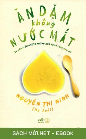 Tải ebook Ăn Dặm Không Nước Mắt PDF/MOBI/EPUB/AZW3