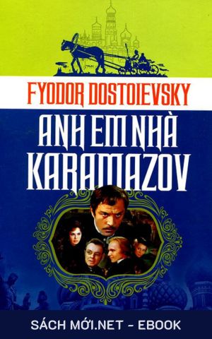 Tải ebook Anh Em Nhà Karamazov PDF/MOBI/EPUB/AZW3
