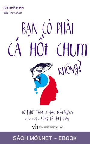 Tải ebook Bạn Có Phải Cá Hồi Chum Không PDF/MOBI/EPUB/AZW3