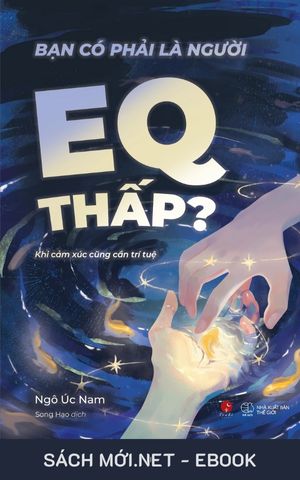 Tải ebook Bạn Có Phải Là Người EQ Thấp? PDF/MOBI/EPUB/AZW3
