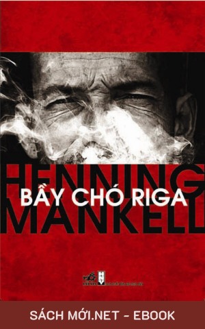 Tải ebook Bầy Chó Riga PDF/MOBI/EPUB/AZW3