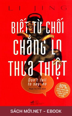 Tải ebook Biết Từ Chối Chẳng Lo Thua Thiệt PDF/MOBI/EPUB/AZW3