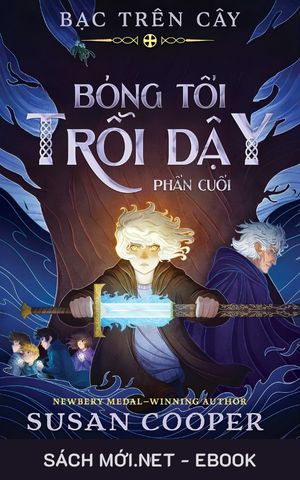 Tải ebook Bóng Tối Trỗi Dậy: Bạc Trên Cây PDF/MOBI/EPUB/AZW3