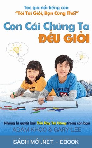 Tải ebook Con Cái Chúng Ta Đều Giỏi PDF/MOBI/EPUB/AZW3