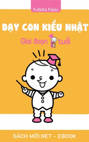 Tải ebook Dạy Con Kiểu Nhật: Giai Đoạn 1 Tuổi PDF/MOBI/EPUB/AZW3