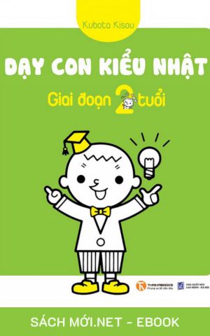 Tải ebook Dạy Con Kiểu Nhật: Giai Đoạn 2 Tuổi PDF/MOBI/EPUB/AZW3