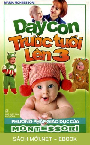 Tải ebook Dạy Con Trước Tuổi Lên 3 PDF/MOBI/EPUB/AZW3