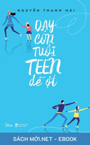 Tải ebook Dạy Con Tuổi Teen Dễ Ợt PDF/MOBI/EPUB/AZW3