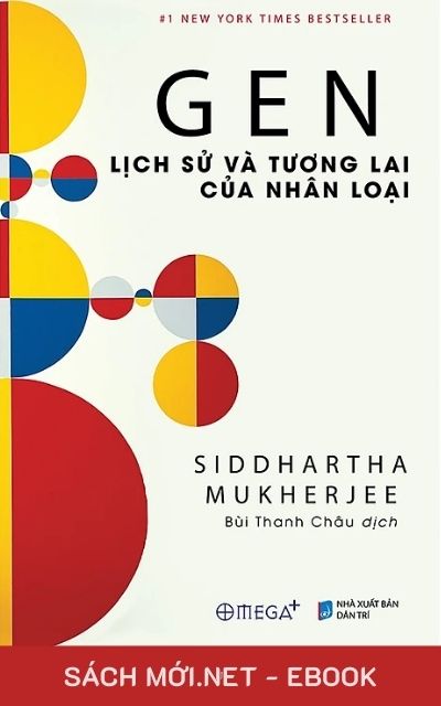 Tải ebook Gen: Lịch Sử Và Tương Lai Của Nhân Loại PDF/MOBI/EPUB/AZW3