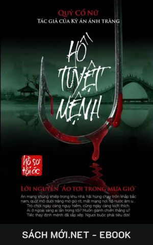 Tải ebook Hồ Tuyệt Mệnh AZW3/EPUB/MOBI/PDF