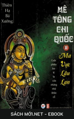 Tải ebook Mê Tông Chi Quốc: Ma Vực Lâu Lan PDF/MOBI/EPUB/AZW3