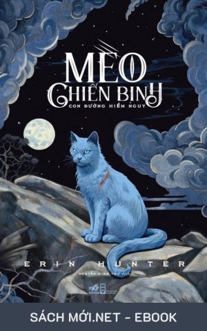 Tải ebook Mèo Chiến Binh: Con Đường Hiểm Nguy PDF/MOBI/EPUB/AZW3