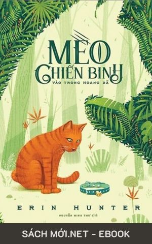 Tải ebook Mèo Chiến Binh: Vào Trong Hoang Dã PDF/MOBI/EPUB/AZW3
