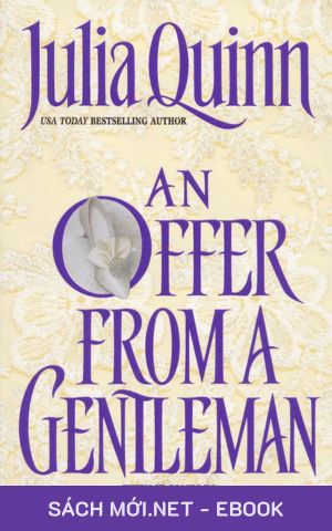Tải ebook Nàng Cinderella Nhà Bridgerton (An Offer From A Gentleman) PDF/MOBI/EPUB/AZW3
