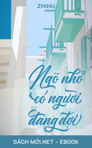 Tải ebook Ngõ Nhỏ Có Người Đang Đợi PDF/MOBI/EPUB/AZW3