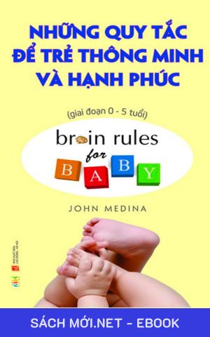 Tải ebook Những Quy Tắc Để Trẻ Thông Minh Và Hạnh Phúc PDF/MOBI/EPUB/AZW3