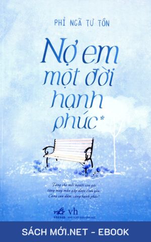 Tải ebook Nợ Em Một Đời Hạnh Phúc (Trọn Bộ) AZW3/EPUB/MOBI/PDF