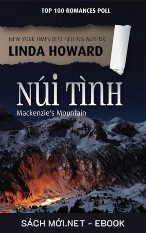 Tải ebook Núi Tình (Ngọn Núi Nhà Mackenzie) AZW3/EPUB/MOBI/PDF
