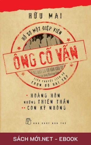 Tải ebook Ông Cố Vấn - Hồ Sơ Một Điệp Viên PDF/MOBI/EPUB/AZW3
