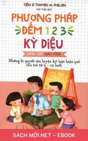Tải ebook Phương Pháp Đếm 1-2-3 Kỳ Diệu Dành Cho Giáo Viên PDF/MOBI/EPUB/AZW3