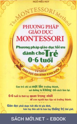 Tải ebook Phương Pháp Giáo Dục Tối Ưu Dành Cho Trẻ 0-6 Tuổi PDF