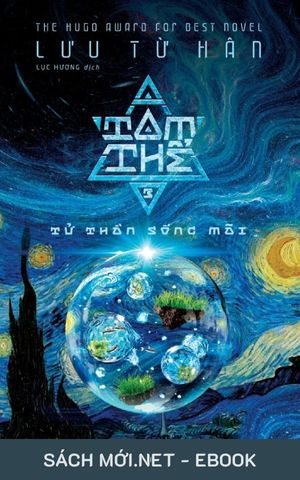 Tải ebook Tam Thể 3: Tử Thần Sống Mãi PDF/MOBI/EPUB/AZW3