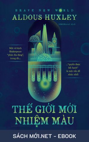 Tải ebook Thế Giới Nhiệm Màu (Thế Giới Mới Tươi Đẹp) AZW3/EPUB/MOBI/PDF