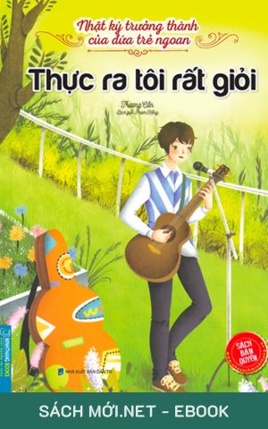 Tải ebook Thực Ra Tôi Rất Giỏi PDF/MOBI/EPUB/AZW3