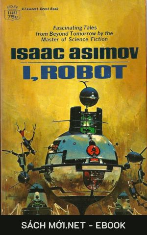 Tải ebook Tôi Là Người Máy iRobot PDF/MOBI/EPUB/AZW3