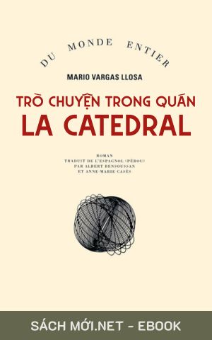 Tải ebook Trò Chuyện Trong Quán La Catedral PDF/MOBI/EPUB/AZW3