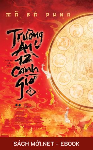 Tải ebook Trường An 12 Canh Giờ PDF/MOBI/EPUB/AZW3