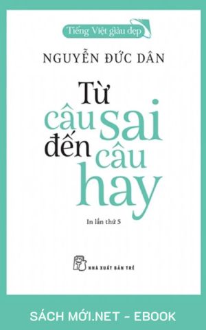 Tải ebook Từ Câu Sai Đến Câu Hay PDF/MOBI/EPUB/AZW3