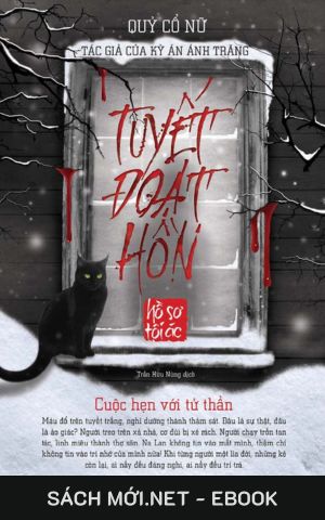 Tải ebook Tuyết Đoạt Hồn​ AZW3/EPUB/MOBI/PDF