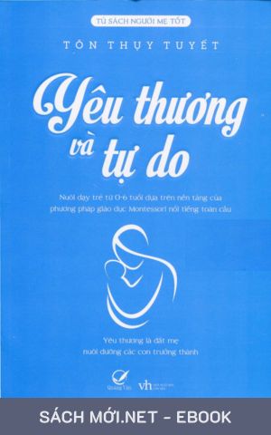 Tải ebook Yêu Thương Và Tự Do PDF/MOBI/EPUB/AZW3
