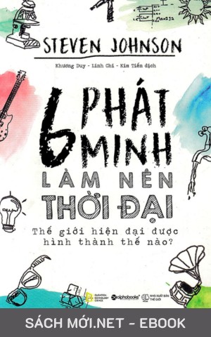 Tải ebook 6 Phát Minh Làm Nên Thời Đại PDF/EPUB/MOBI/AZW3