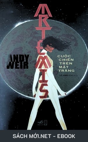 Artemis - Cuộc Chiến Trên Mặt Trăng AZW3/EPUB/MOBI/PDF