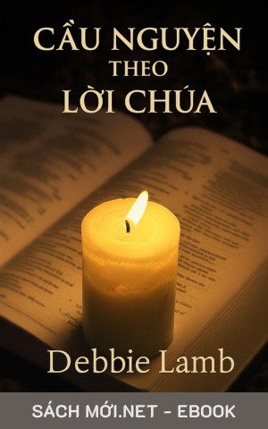 Cầu Nguyện theo Lời Chúa PDF/EPUB/MOBI/AZW3
