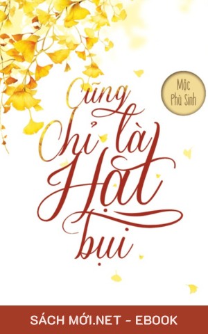 Cũng Chỉ Là Hạt Bụi AZW3/EPUB/MOBI/PDF