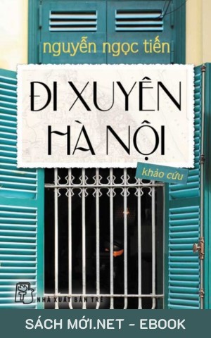 Tải ebook Đi Xuyên Hà Nội PDF/EPUB/MOBI/AZW3