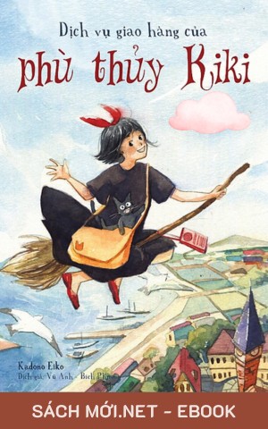 Tải ebook Dịch Vụ Giao Hàng Của Phù Thủy Kiki PDF/EPUB/MOBI/AZW3