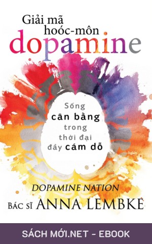 Giải Mã Hoóc-Môn Dopamine AZW3/EPUB/MOBI/PDF