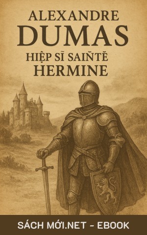 Tải ebook Hiệp Sĩ Sainte Hermine PDF/MOBI/EPUB/AZW3